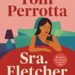 Em Sra. Fletcher, o autor Tom Perrotta idealiza o despertar do desejo