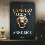 O Vampiro Lestat vai ao passado para brincar com as origens sobrenaturais de Anne Rice